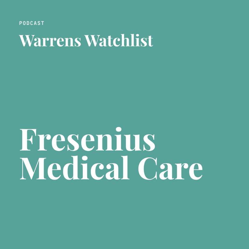 Warrens Watchlist · Fresenius Medical Care