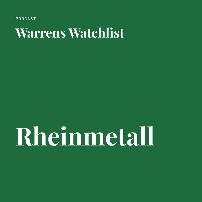 Warrens Watchlist · Rheinmetall