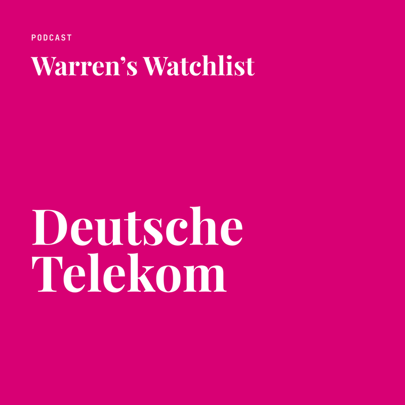 Warren’s Watchlist · Deutsche Telekom