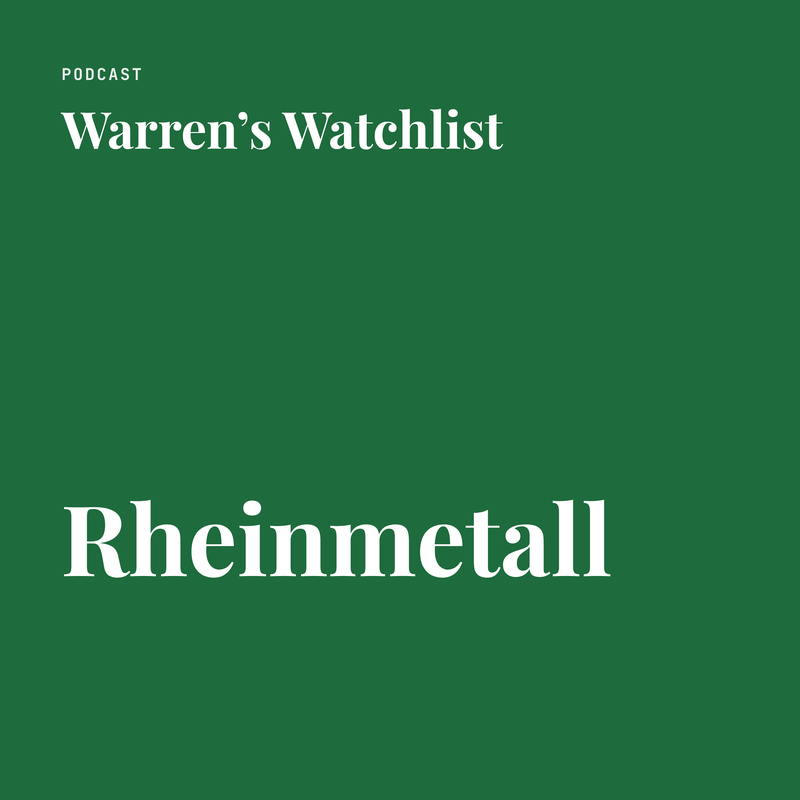 Warren’s Watchlist · Rheinmetall